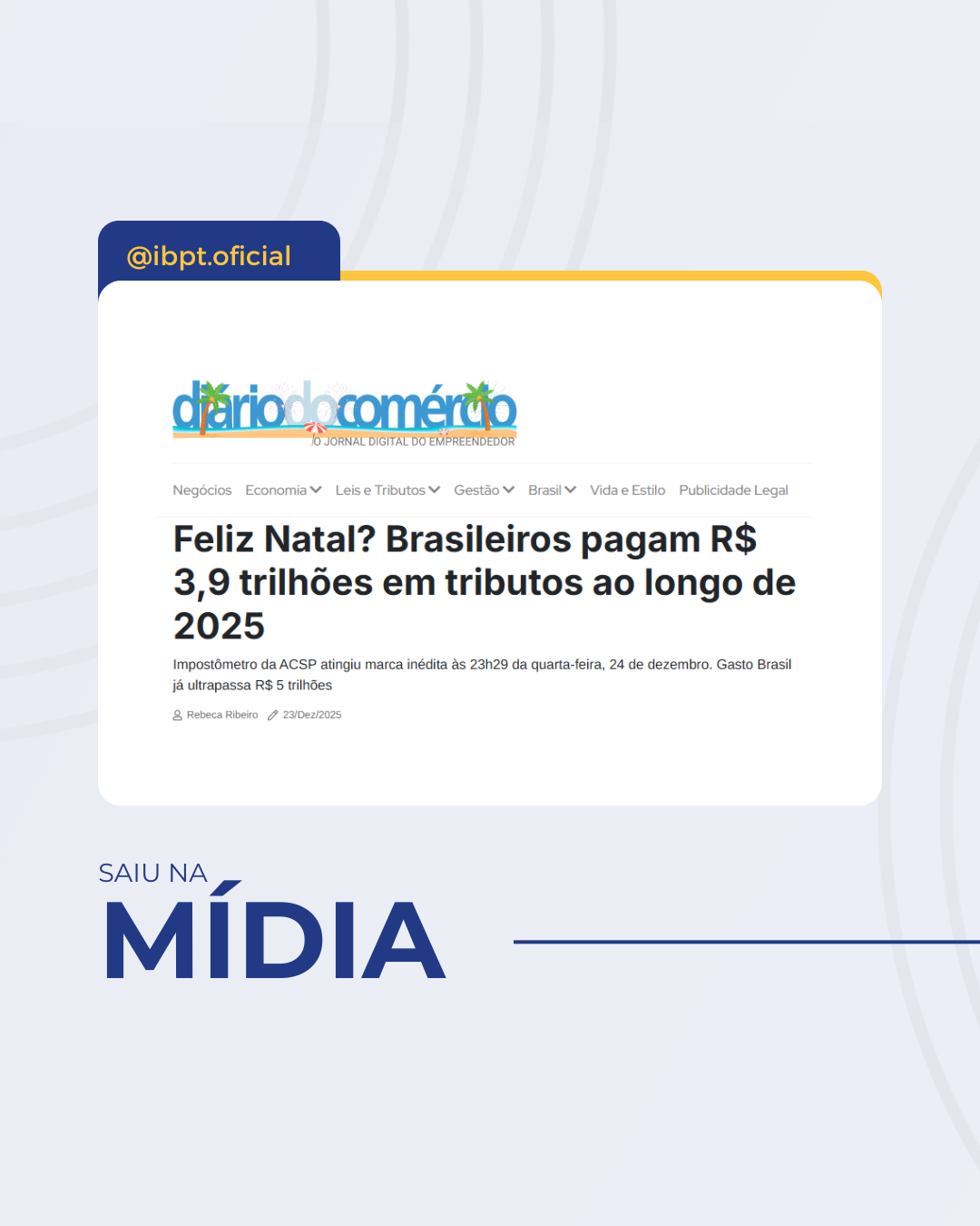 Saiu Na Mídia - 16/12 a 05/01